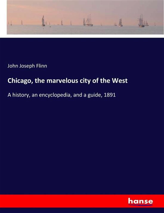 Cover for Flinn · Chicago, the marvelous city of th (Bog) (2017)