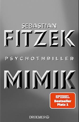 Cover for Sebastian Fitzek · Mimik (Bok) (2022)