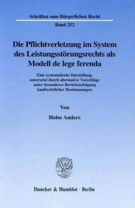 Cover for Anders · Die Pflichtverletzung im System (Book) (2001)