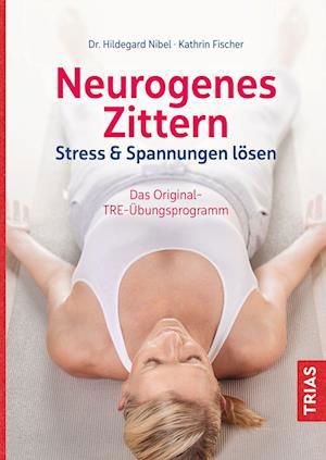 Hildegard Nibel · Neurogenes Zittern (Book) (2024)