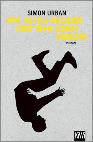 Cover for Simon Urban · Wie alles begann und wer dabei umkam (Book) (2022)