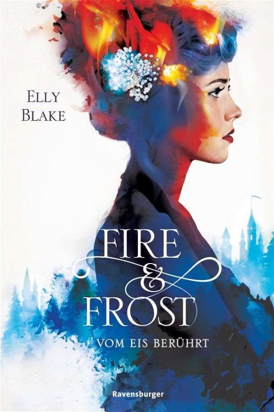 Cover for Blake · Fire &amp; Frost-Vom Eis berührt (Bog)