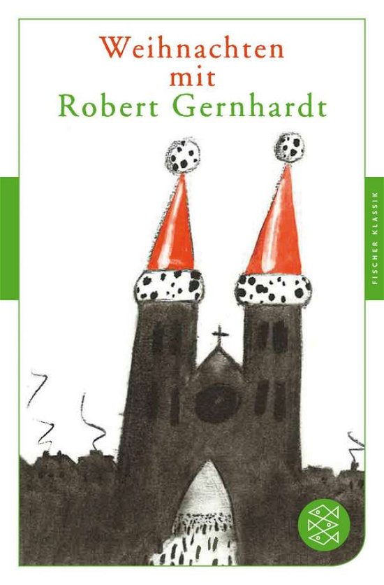 Cover for Robert Gernhardt · Fischer TB.90657 Gernhardt, Weihnachten (Buch)