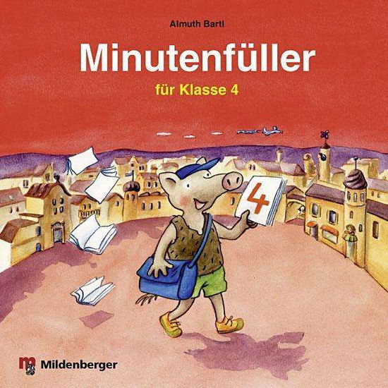 A. Bartl · Minutenfüller für Klasse 4 (Book)