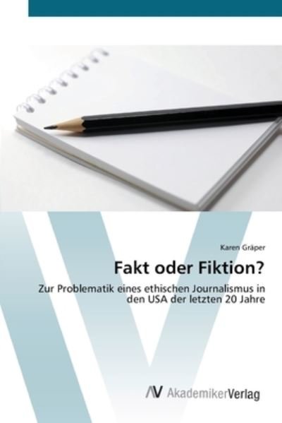 Cover for Gräper · Fakt oder Fiktion? (Bok) (2012)