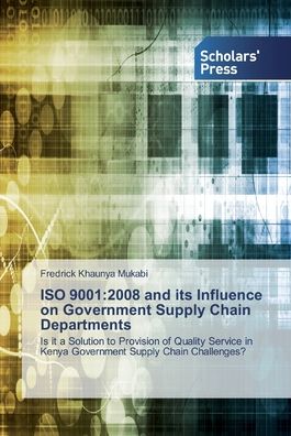 Cover for Mukabi · ISO 9001:2008 and its Influence (Bok) (2020)