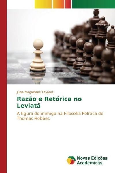 Cover for Magalhaes Tavares Junia · Razao E Retorica No Leviata (Paperback Bog) (2015)