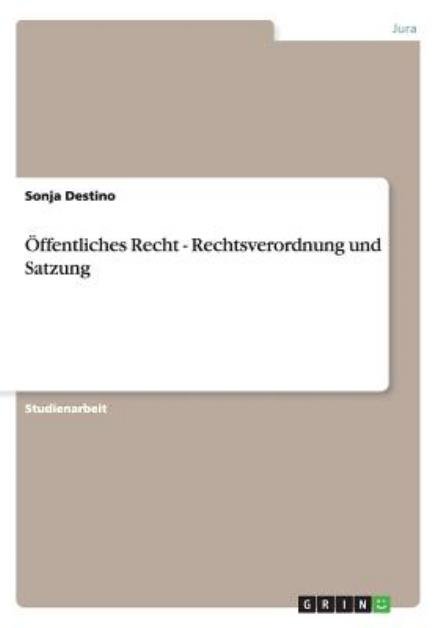 Cover for Destino · Öffentliches Recht - Rechtsvero (Bog) [German edition] (2013)