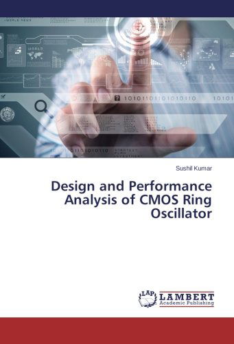 Cover for Sushil Kumar · Design and Performance Analysis of Cmos Ring Oscillator (Pocketbok) (2014)