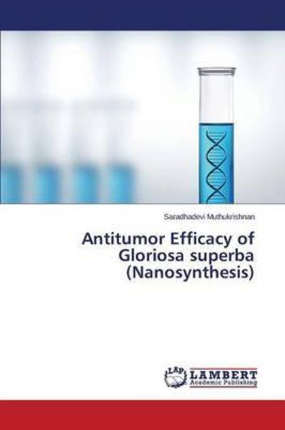 Cover for Muthukrishnan · Antitumor Efficacy of Glo (Buch) (2015)