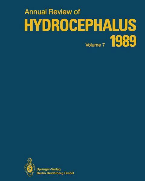 Cover for Satoshi Matsumoto · Annual Review of Hydrocephalus: Volume 7 1989 (Paperback Book) [Softcover reprint of the original 1st ed. 1990 edition] (2013)