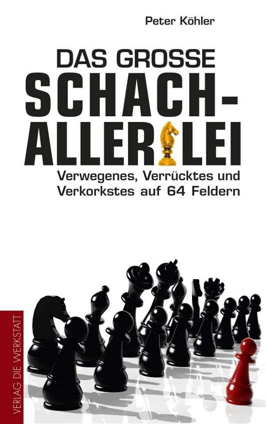 Cover for Köhler · Das große Schach-Allerlei (Buch)