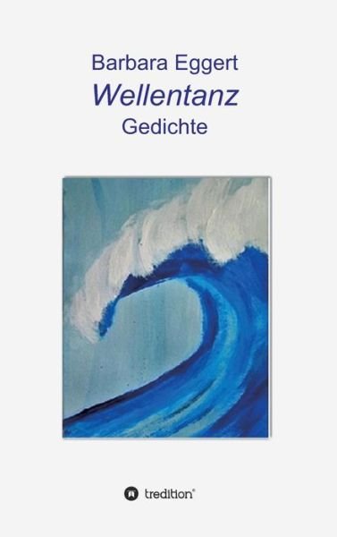 Cover for Eggert · Wellentanz (Buch) (2017)