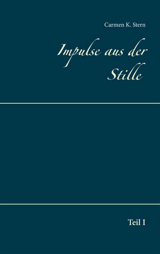 Cover for Stern · Impulse aus der Stille (Book) (2019)