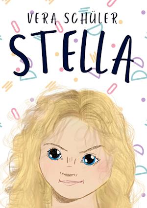 Cover for Vera Schüler · Stella (Book) (2023)