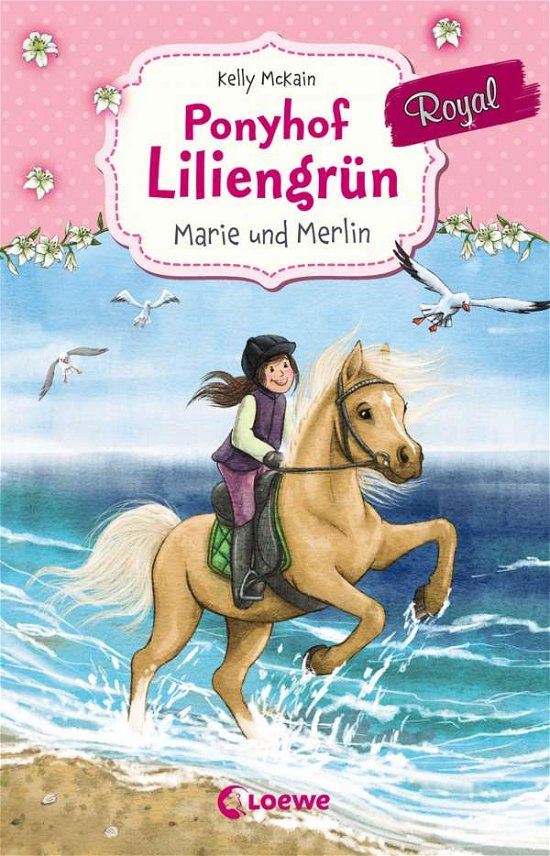 Cover for McKain · Ponyhof Liliengrün Royal - Marie (Buch)