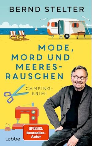 Cover for Bernd Stelter · Mode, Mord Und Meeresrauschen (Bok)