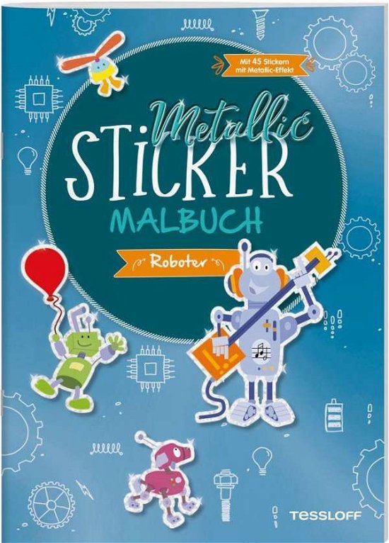 Cover for Peter Braun · Metallic-Sticker Malbuch. Roboter (Pamphlet) (2021)
