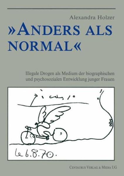 Cover for Alexandra Holzer · Anders als normal (Book) (2001)