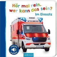 Cover for Wer Kann Das Sein? Hör Mal Rein · Hör mal rein, wer kann das sein? - Im Einsatz (Book) (2023)
