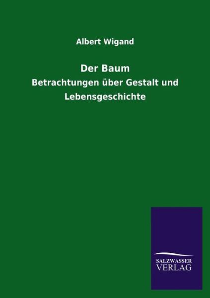 Cover for Albert Wigand · Der Baum (Taschenbuch) [German edition] (2013)