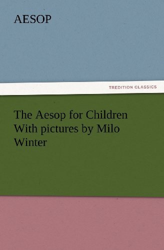 Cover for Aesop · The Aesop for Children with Pictures by Milo Winter (Tredition Classics) (Pocketbok) (2012)