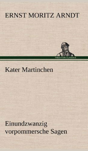 Cover for Ernst Moritz Arndt · Kater Martinchen (Hardcover Book) [German edition] (2012)