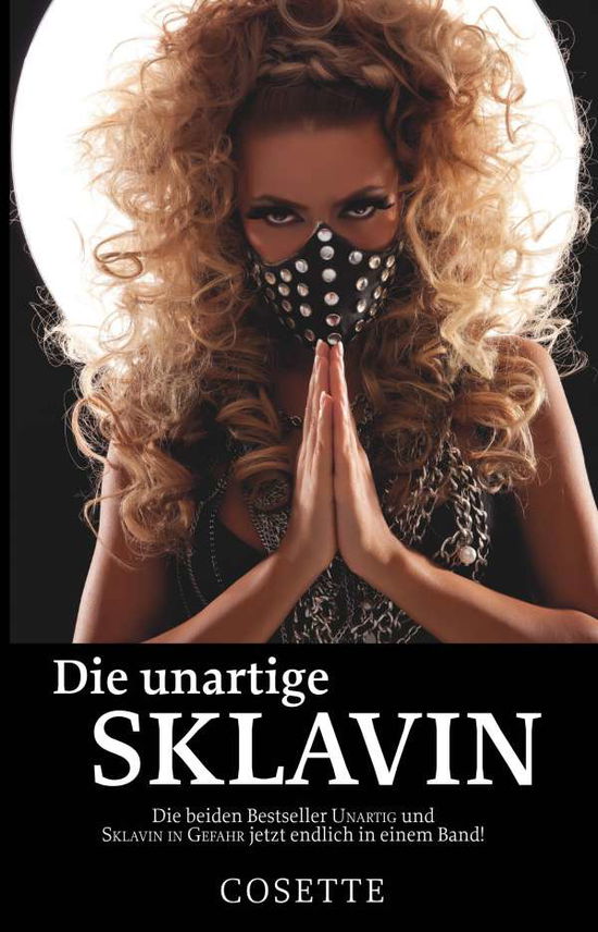 Cover for Cosette · Die unartige Sklavin (Book)