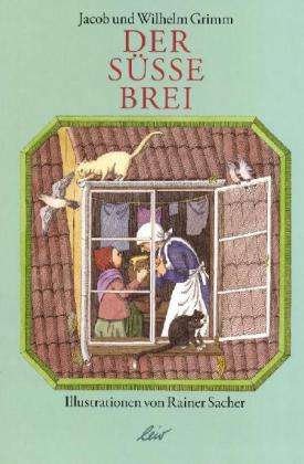 Cover for J. Grimm · Süße Brei.LeiV (Bog)