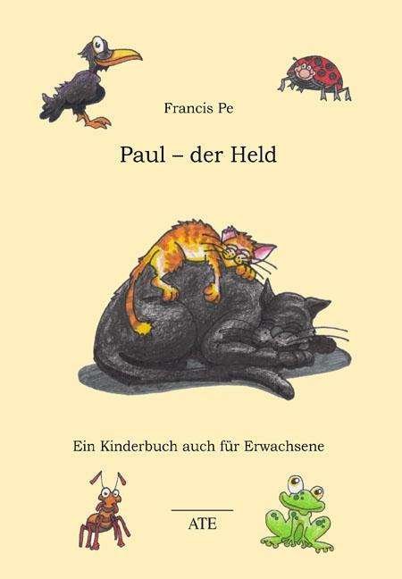 Cover for Pe · Paul - der Held (Book)