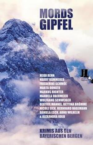 Cover for Heidi Rehn · Mordsgipfel (Paperback Book) (2021)