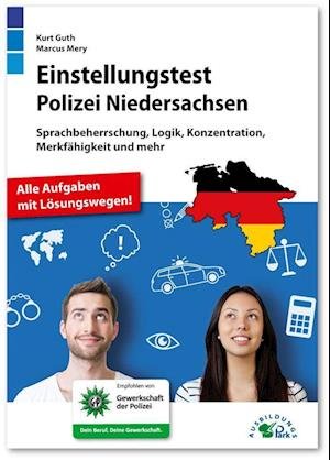 Kurt Guth · Einstellungstest Polizei Niedersachsen (Book) (2024)