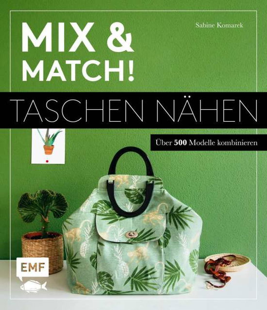 Cover for Komarek · Mix and match! Taschen nähen (Book)