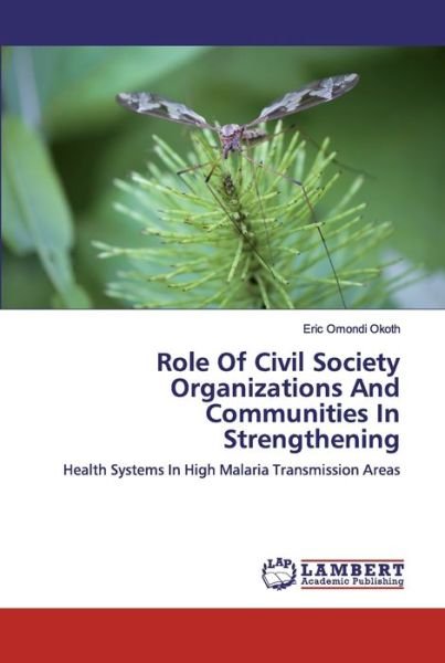 Cover for Okoth · Role Of Civil Society Organizatio (Buch) (2019)