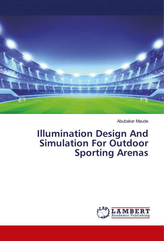 Cover for Maude · Illumination Design And Simulatio (Book)