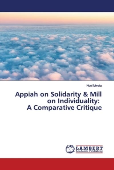 Cover for Mweta · Appiah on Solidarity &amp; Mill on In (Bog) (2019)