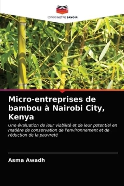 Cover for Awadh · Micro-entreprises de bambou à Nai (N/A) (2021)