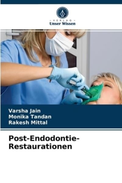 Cover for Jain · Post-Endodontie-Restaurationen (N/A) (2021)