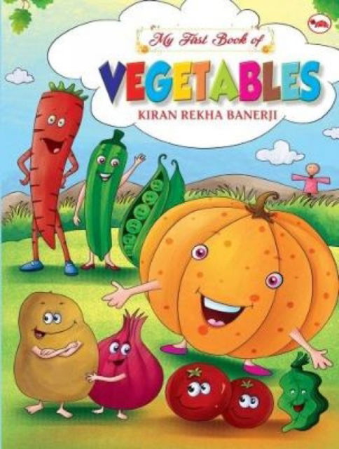 Cover for Kiran Rekha Banerji · My First Book of Vegetables (Paperback Book) (2017)