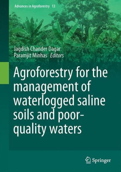 Cover for Agroforestry for the Management of Waterlogged Saline Soils and Poor-Quality Waters - Advances in Agroforestry (Innbunden bok) [1st ed. 2016 edition] (2016)