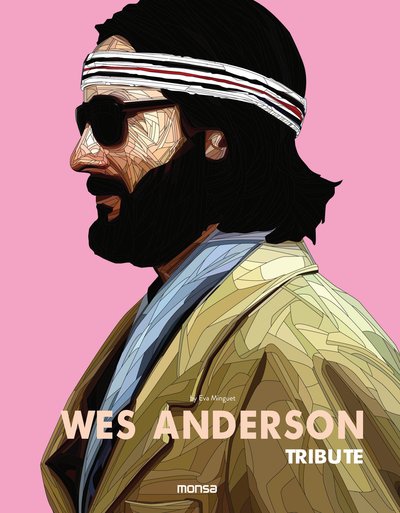 Cover for E Minguet · Wes Anderson (Hardcover bog) (2017)