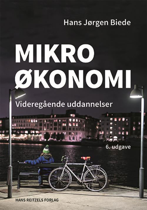 Cover for Hans Jørgen Biede · Mikroøkonomi (Bound Book) [6th edition] (2024)