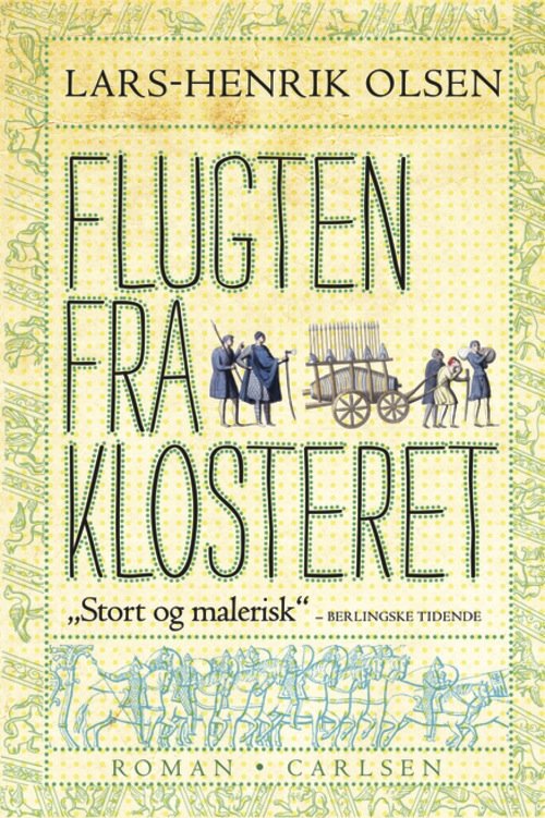 Cover for Lars-Henrik Olsen · Flugten fra klosteret 2, rev. udg (Gebundesens Buch) [3. Ausgabe] [Indbundet] (2012)