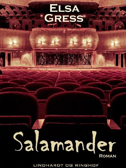 Cover for Elsa Gress · Salamander (Sewn Spine Book) [1.º edición] (2017)