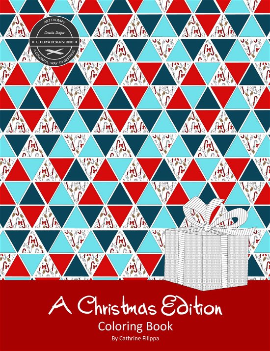 A Christmas Edition - Coloring Book - Cathrine Filippa - Books - Saxo Publish - 9788740946574 - January 11, 2023