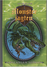 Cover for Adam Blade · Monsterjagten: Monsterjagten 2: Søslangen Sepron (Gebundesens Buch) [2. Ausgabe] [Indbundet] (2009)