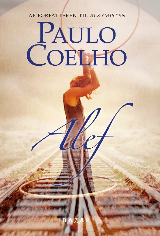 Cover for Paulo Coelho · Alef (Gebundesens Buch) [1. Ausgabe] (2012)