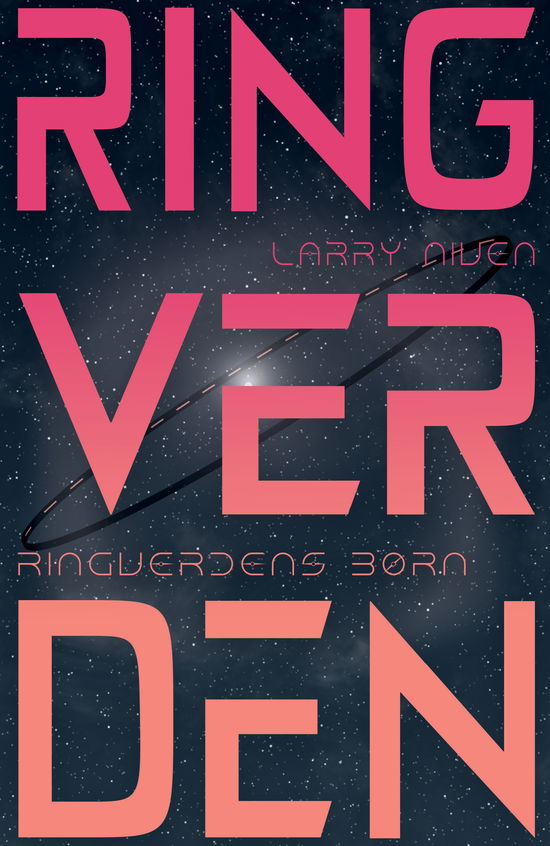 Cover for Larry Niven · Ringverden: Ringverdens børn (Sewn Spine Book) [1st edition] (2024)