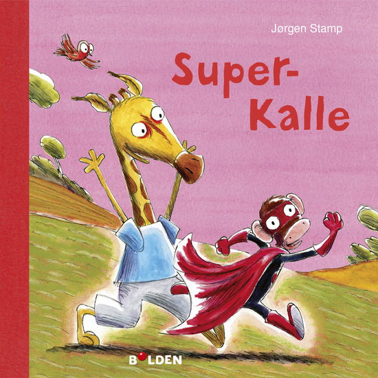 Cover for Jørgen Stamp · Læselarven: Super-Kalle (Hardcover Book) [1. Painos] (2019)