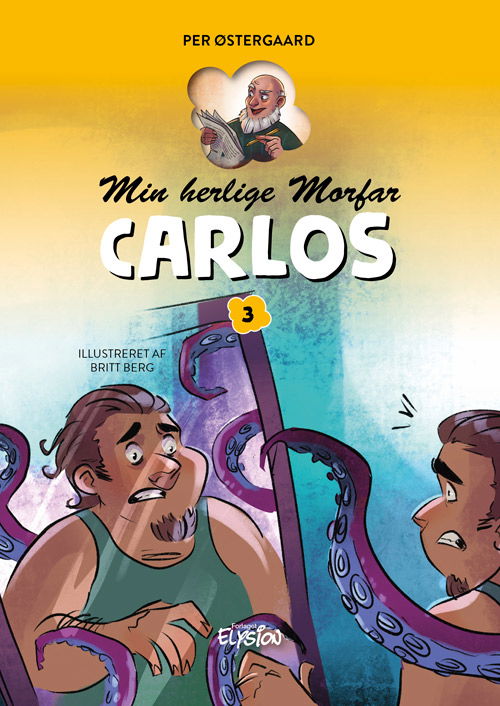 Cover for Per Østergaard · Min herlige morfar: Carlos (Innbunden bok) [1. utgave] (2023)